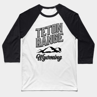 Teton Range Wyoming Baseball T-Shirt